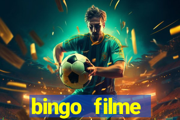 bingo filme completo dublado
